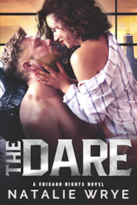 The Dare (A Sister's Ex Boyfriend Romance) by Natalie Wrye